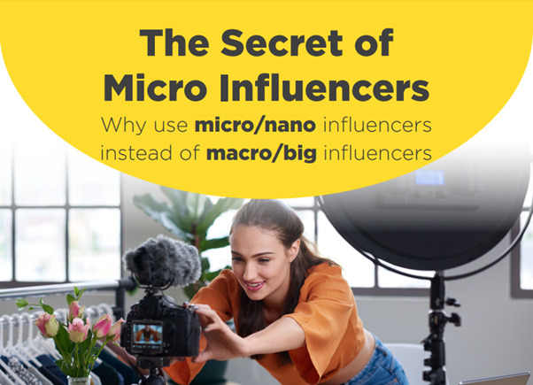 Benefits of using micro influencer for marketing