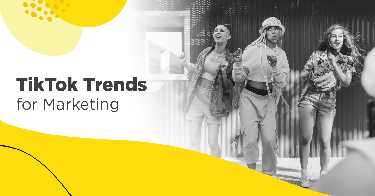 tiktok trends for marketing 2023