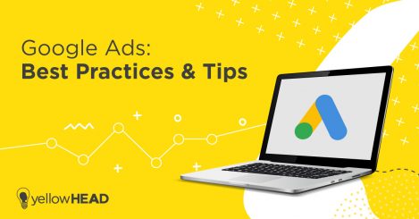 Google Ads: Best Practices and Tips For 2022