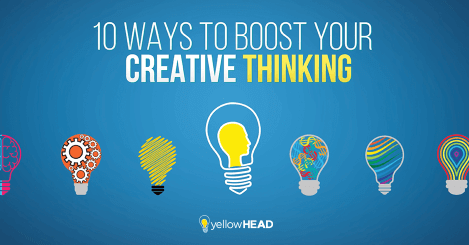10 Ways to Boost Your Creative Thinking