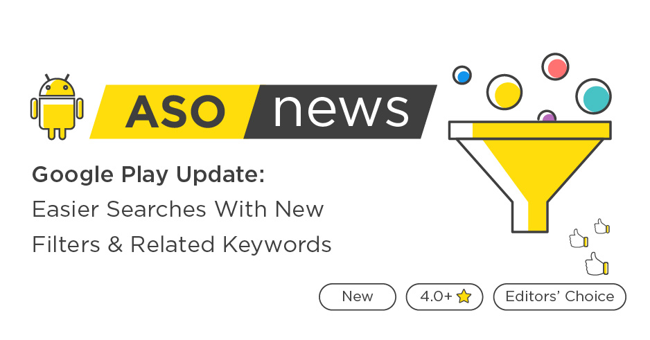 New Google Play Search Filters & Related Keywords
