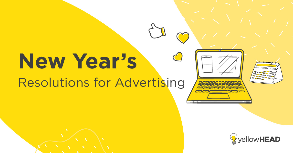 New Years Resolutions For Advertising