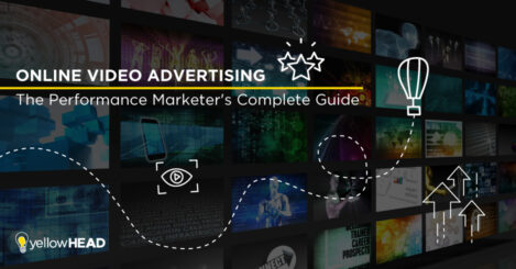 Online Video Advertising – The Performance Marketer’s Complete Guide