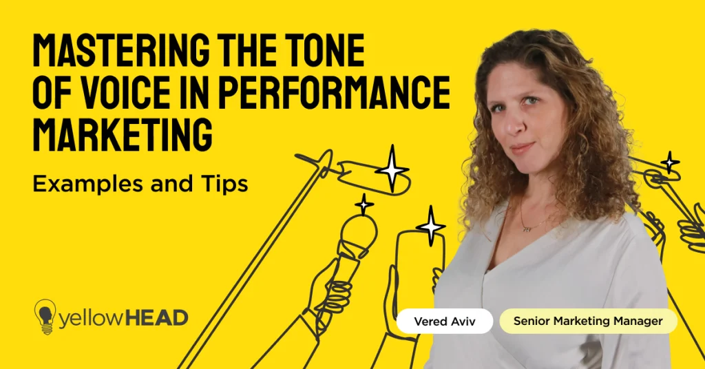 Mastering the Tone of Voice in Performance Marketing