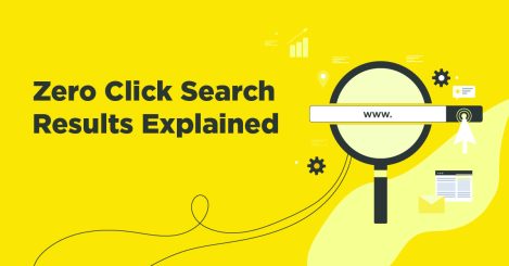 Google Zero Click Search Results Explained